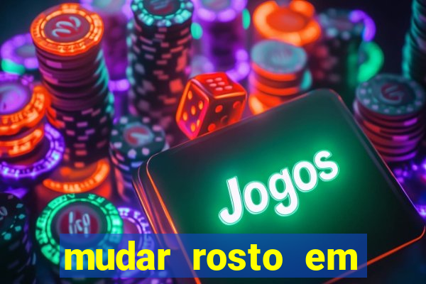 mudar rosto em fotos online